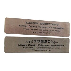 2 Antique 1902 Admission Tickets Albany Co Veterans Association Guest Ladies Aux